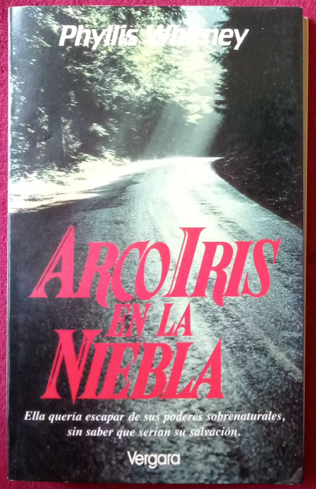 Arco Iris En LA Niebla. Phyllis A. Whitney. Libro.