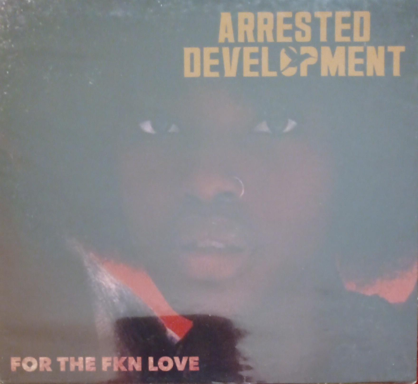 For the FKN Love de Arrested Development. Cd nuevo importado. tienda de discos en méxico formato muerto