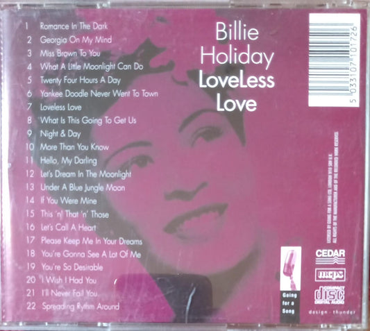 Billie Holiday – Loveless Love. CD en buen estado.
