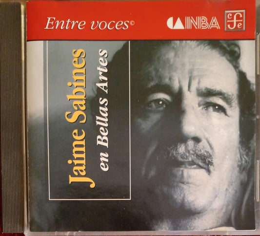 Jaime Sabines – Jaime Sabines En Bellas Artes. Cd.