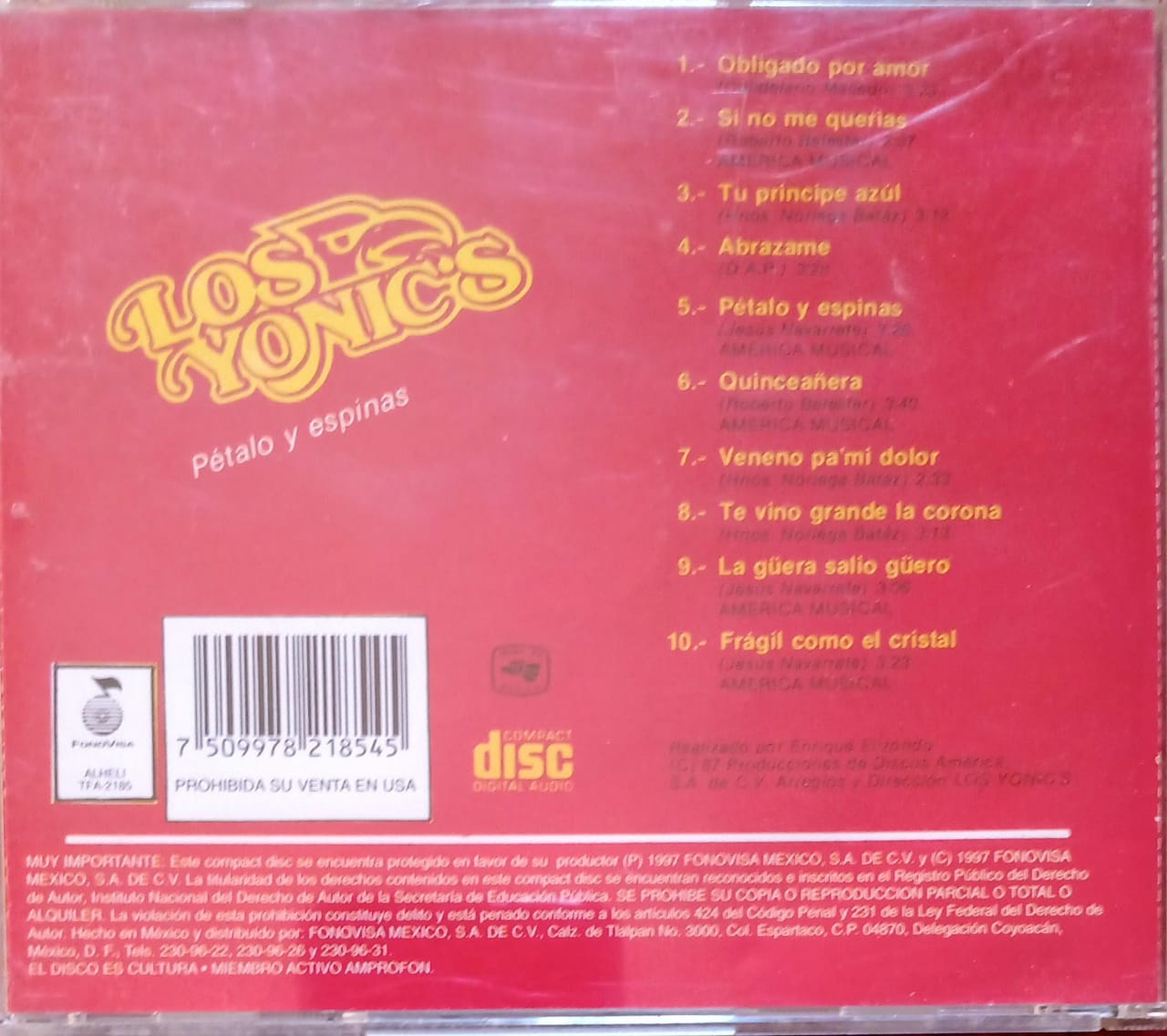 Los Yonics – Petalo Y Espinas. Cd.