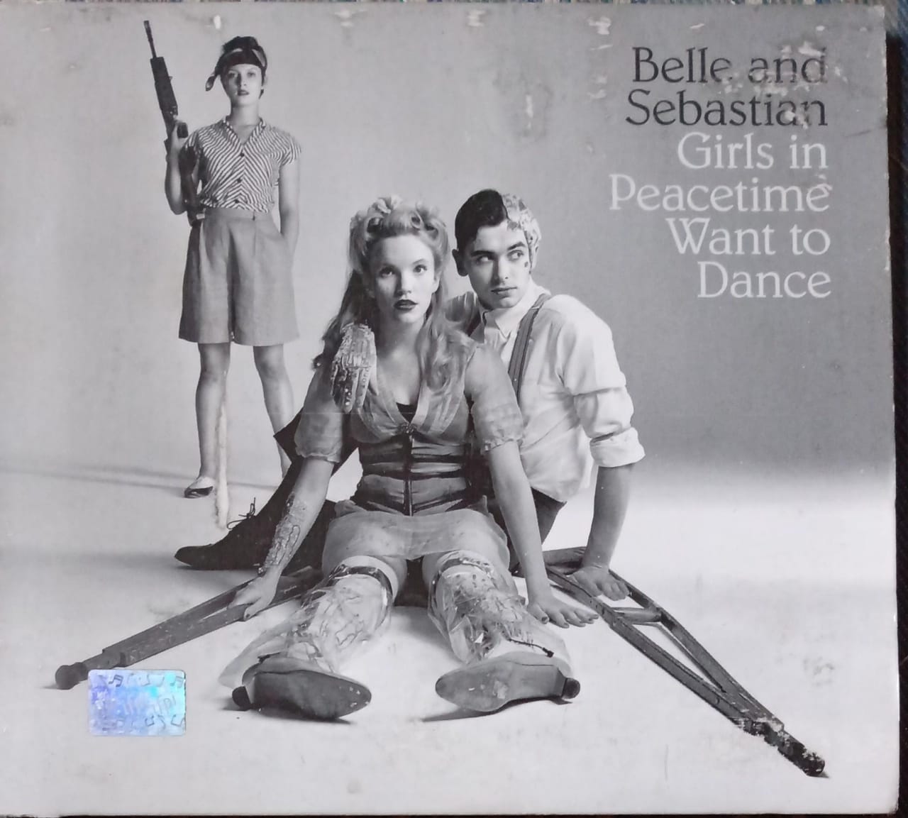 Belle and Sebastian – Girls in Peacetime Want to Dance. CD.