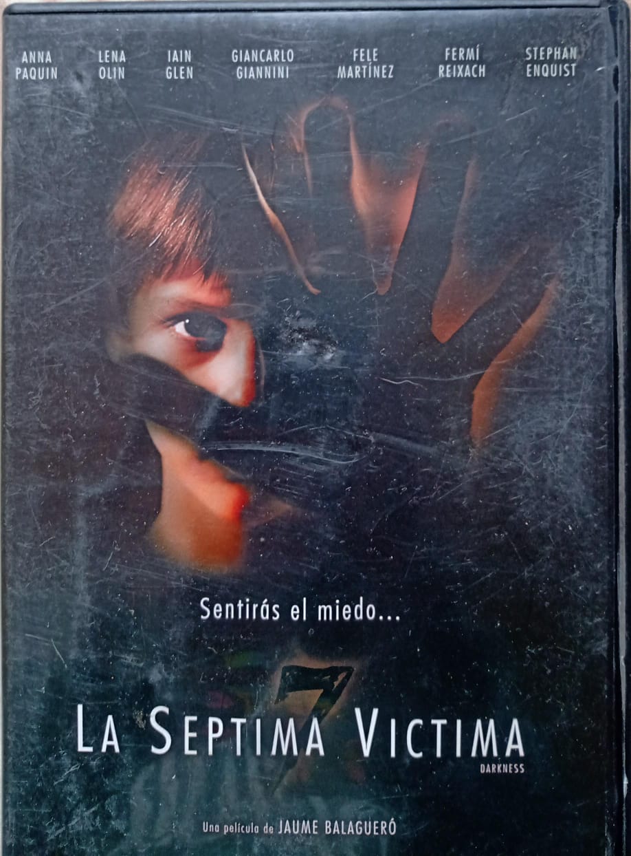 La Séptima Víctima (Darkness) — DVD nacional.