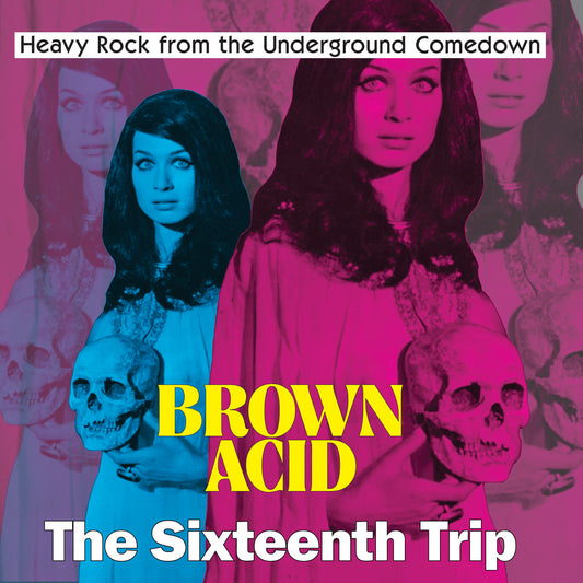 📀 Brown Acid: The Sixteenth Trip. Vinilo nuevo. formato muerto