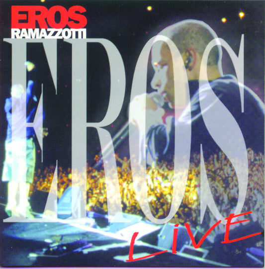 Eros Ramazzotti – Eros Live. Cd.