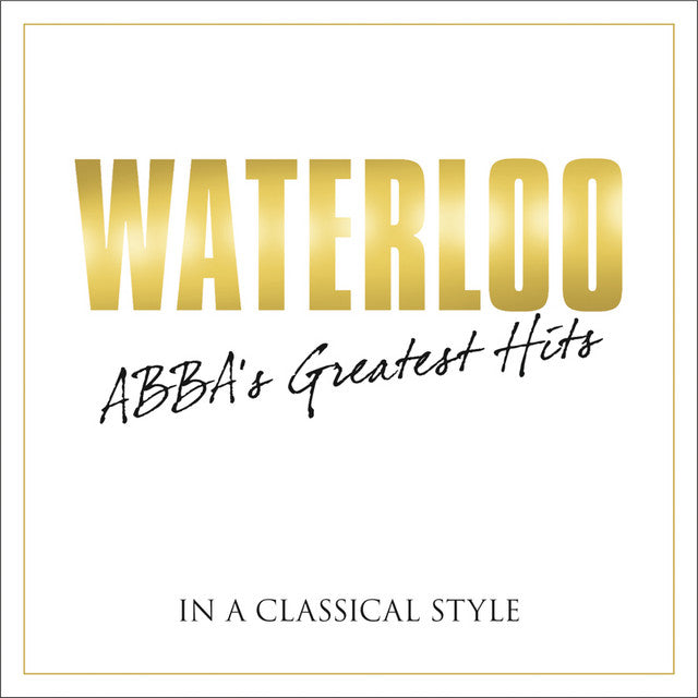 Varios – Waterloo - Abba Greatest Hits In A Classical Style. Cd nuevo.
